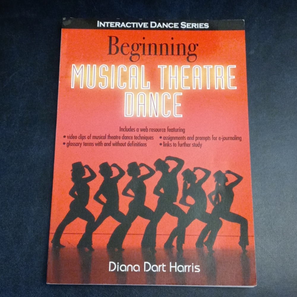 Beginning Musical Theatre Dance Book.